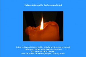 Friedensmeditation Farbmeditation Farbtherapie blau Kerzenmeditation Kerze Montag Frieden Kerzenlicht Gebet Fürbitte für den Frieden Harmonie auf Erden Heilung