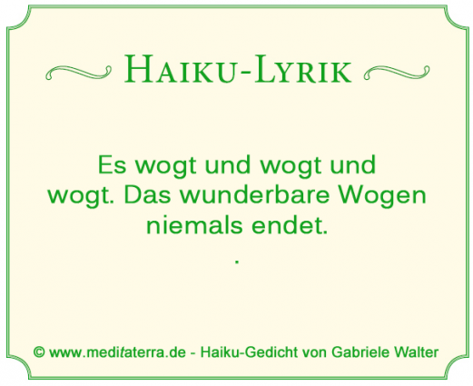 Haikugedicht Meereswogen von Gabriele Walter