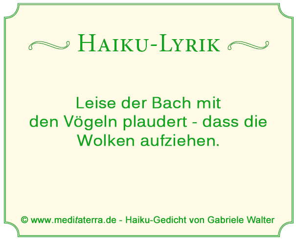 Haiku-Gedicht von Gabriele Walter, Bach, Vögel, Wolken