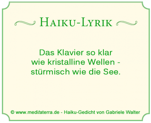 Haiku-Gedicht von Gabriele Walter - Vergleich von Klaviermusik mit Naturtönen, Wellen und Seesturm